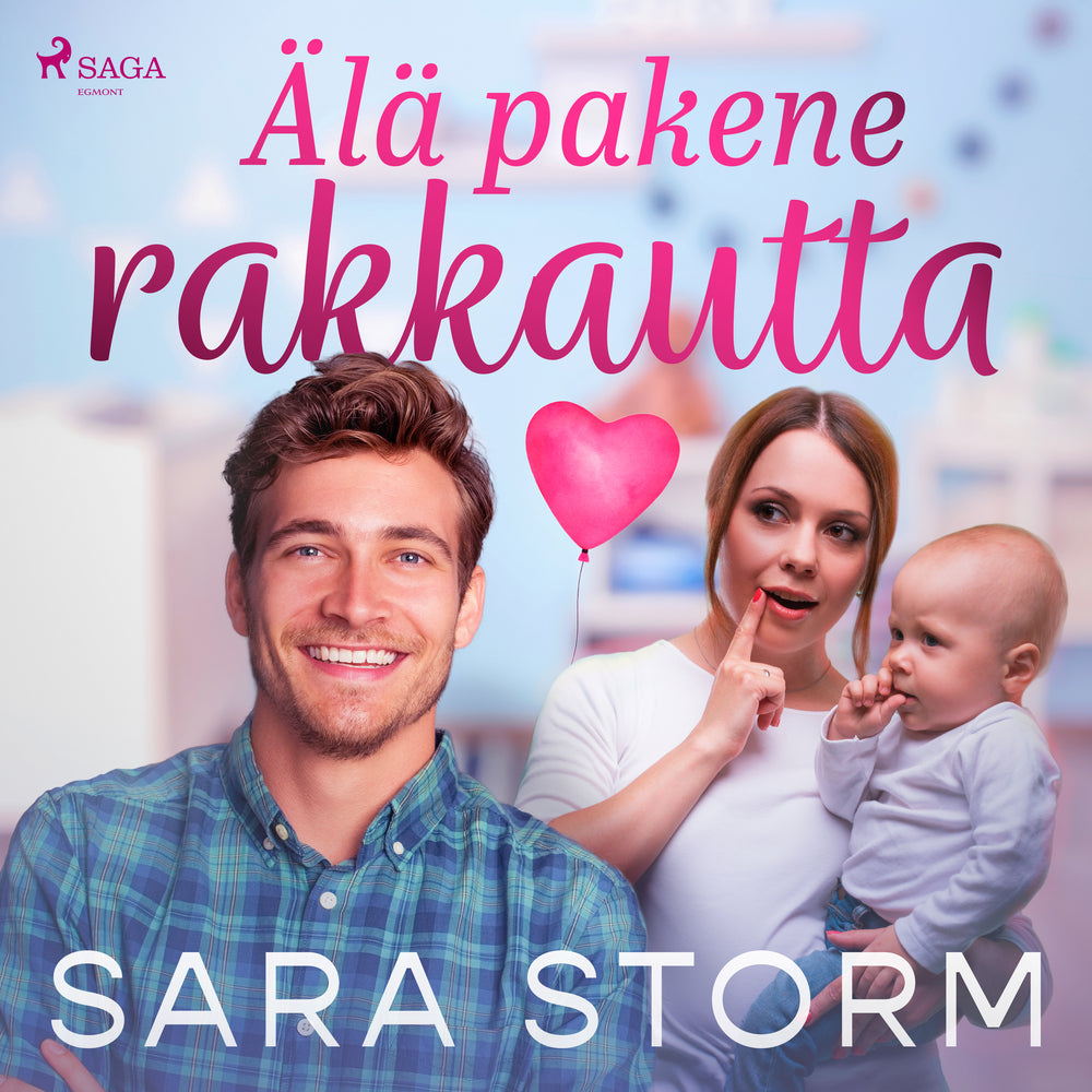 Älä pakene rakkautta
