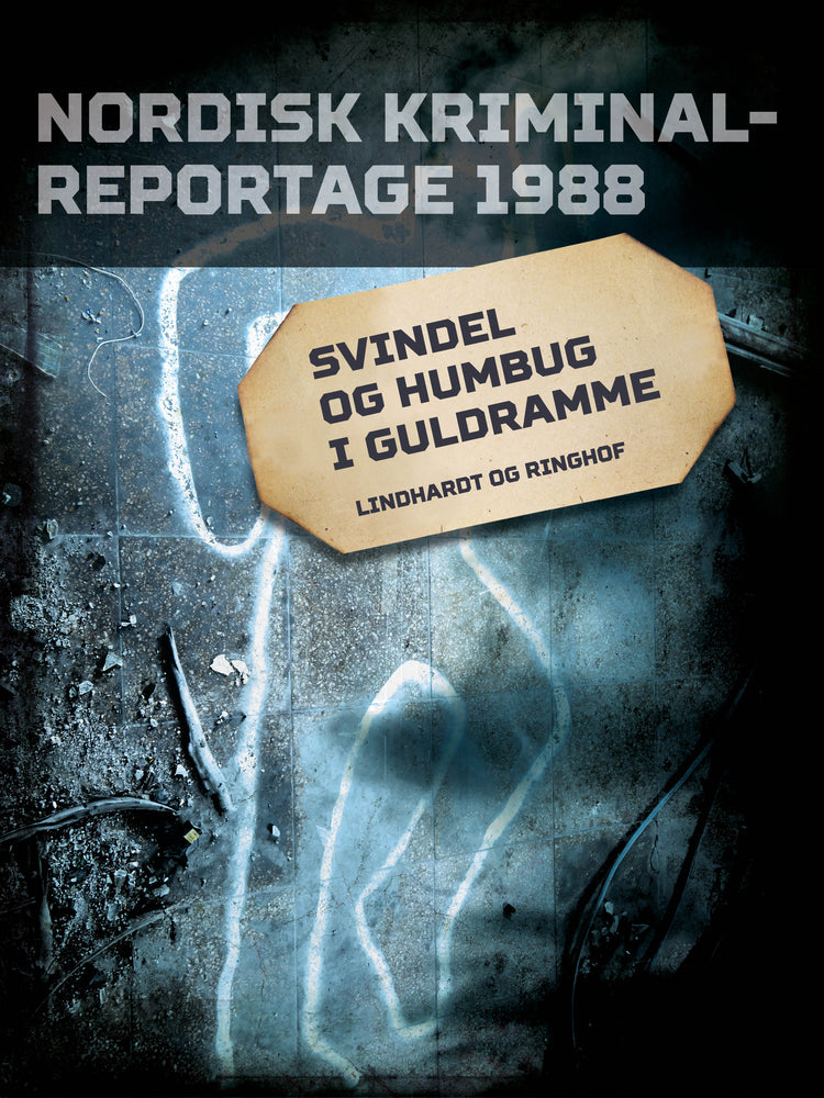 Svindel og humbug i guldramme
