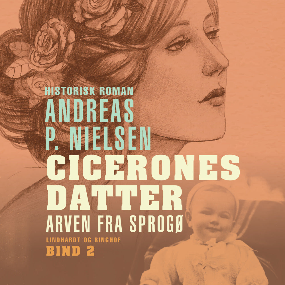 Cicerones datter. Arven fra Sprogø
