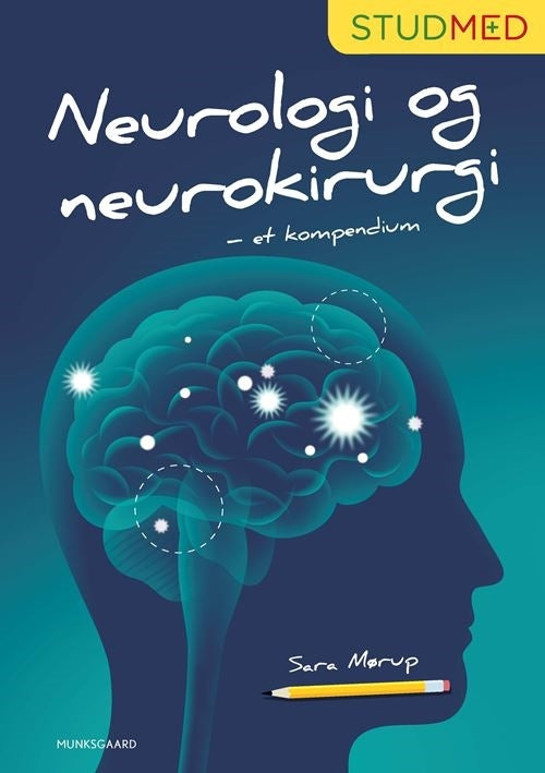 Neurologi og neurokirurgi - et kompendium