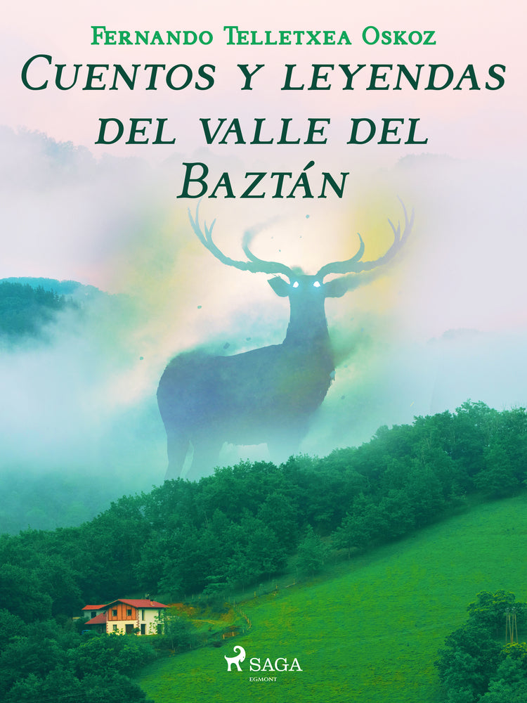 Cuentos y leyendas del valle del Baztán