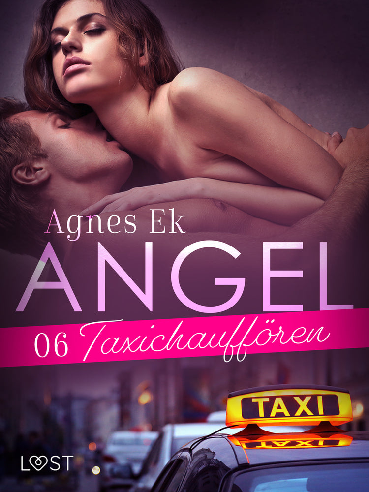 Angel 6: Taxichauffören - erotik