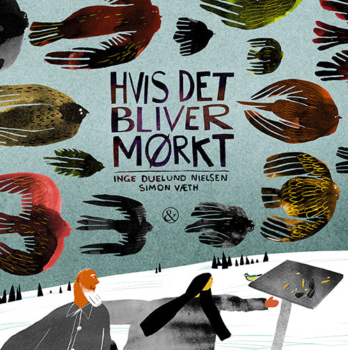 Hvis det bliver mørkt