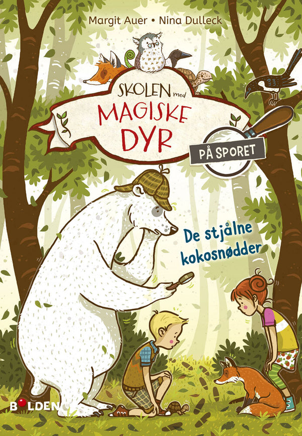 Skolen med magiske dyr – På sporet 3: De stjålne kokosnødder – let at læse, fra 7 år