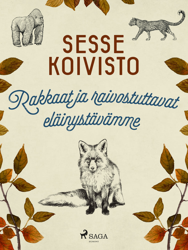Rakkaat ja raivostuttavat eläinystävämme