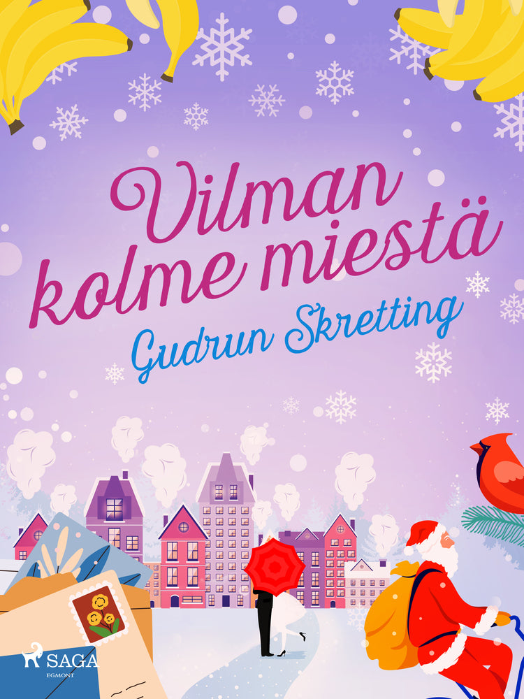 Vilman kolme miest�