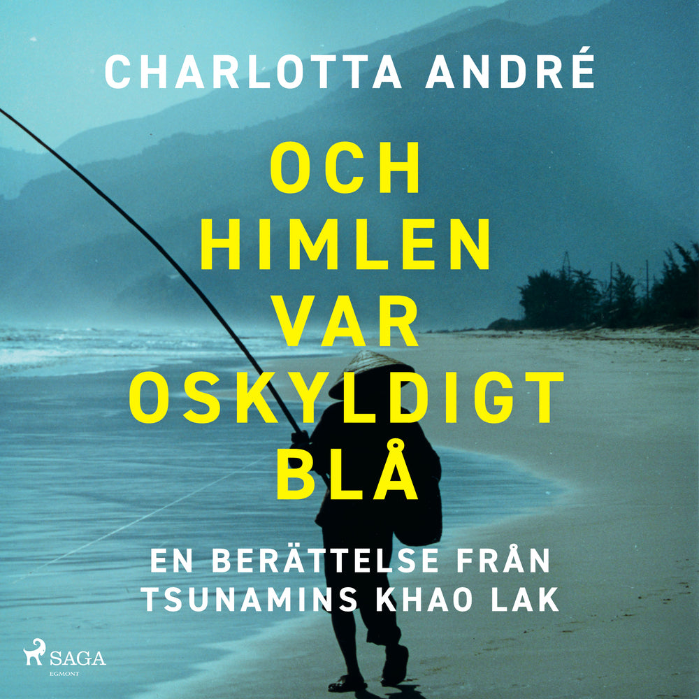 Och himlen var oskyldigt blå