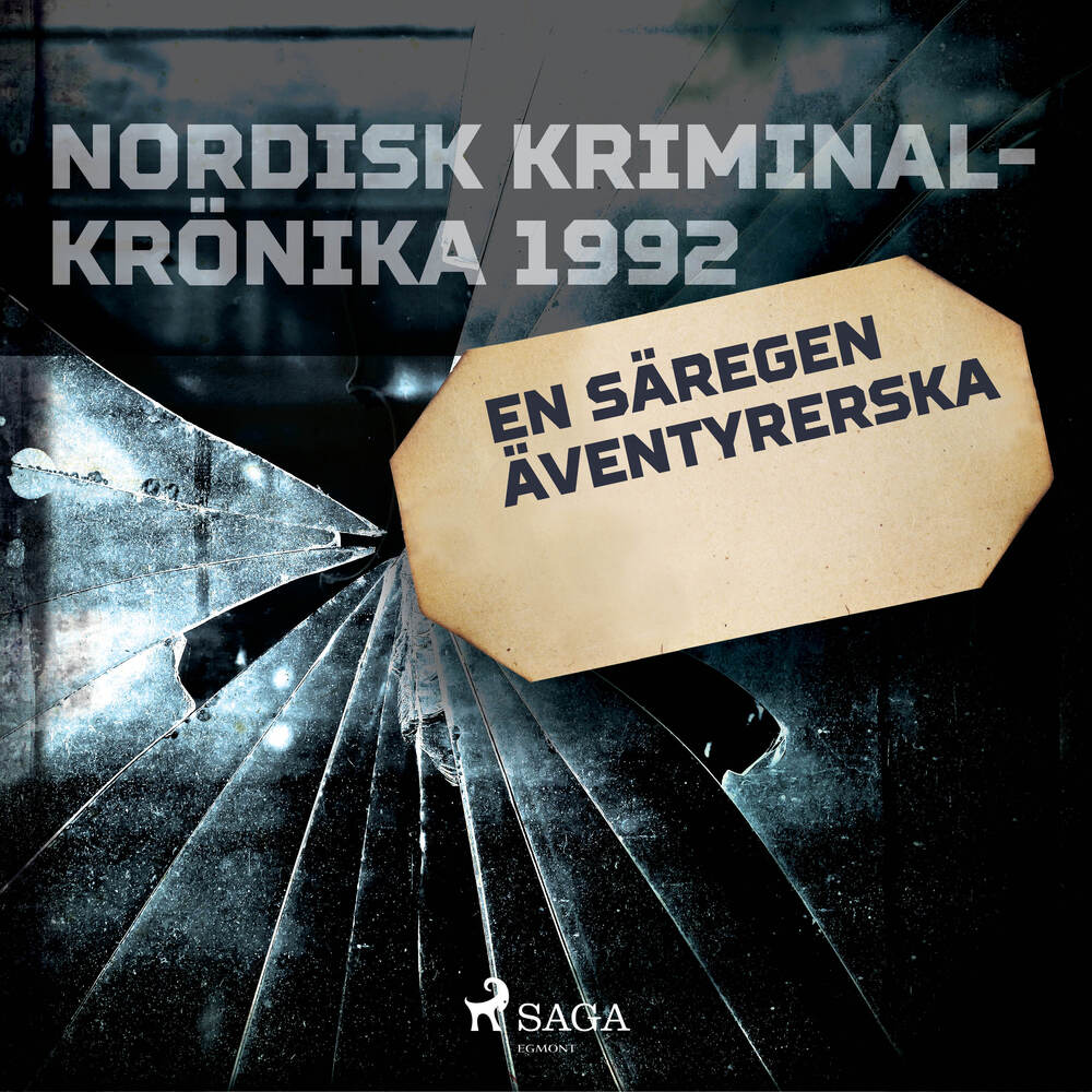 En säregen äventyrerska