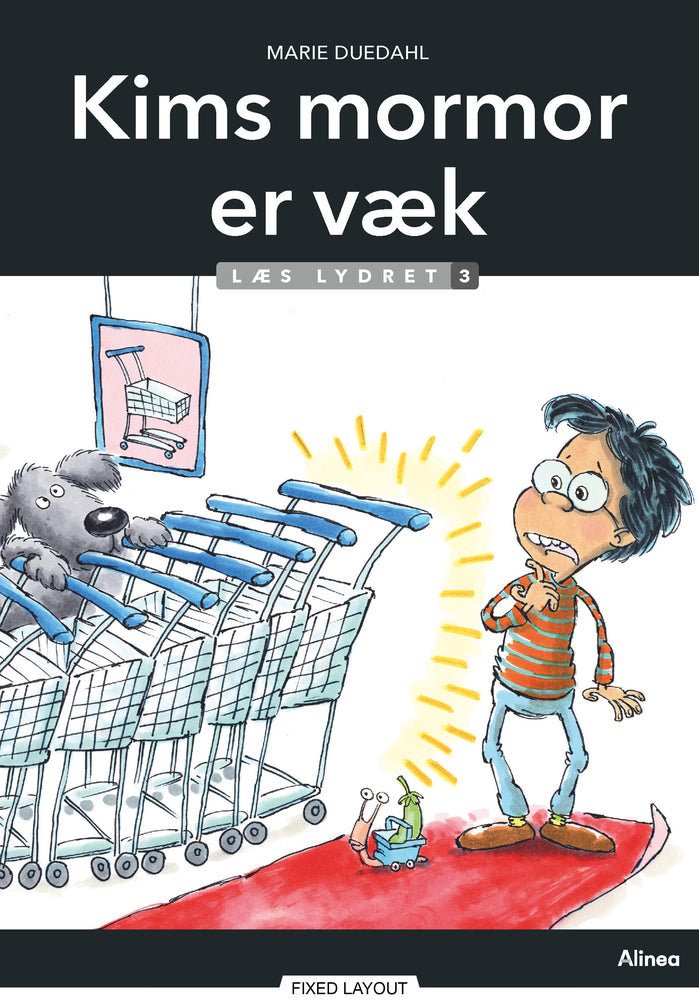 Kims mormor er væk, Læs Lydret 3
