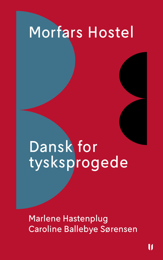 Morfars Hostel – Dansk for tysksprogede