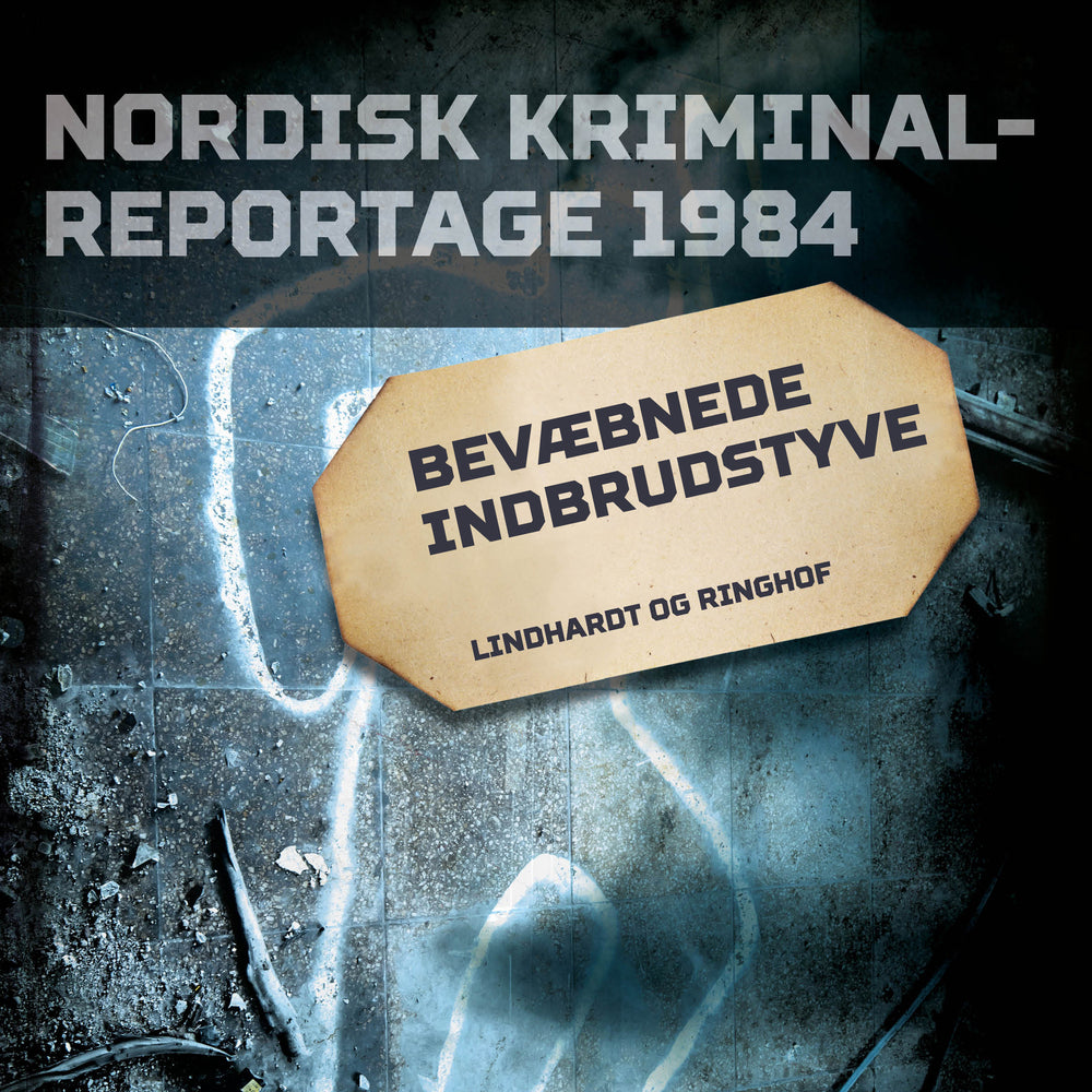Bevæbnede indbrudstyve