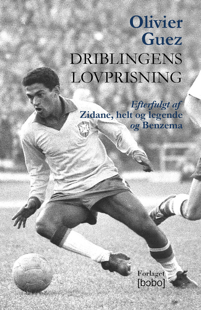 Driblingens lovprisning
