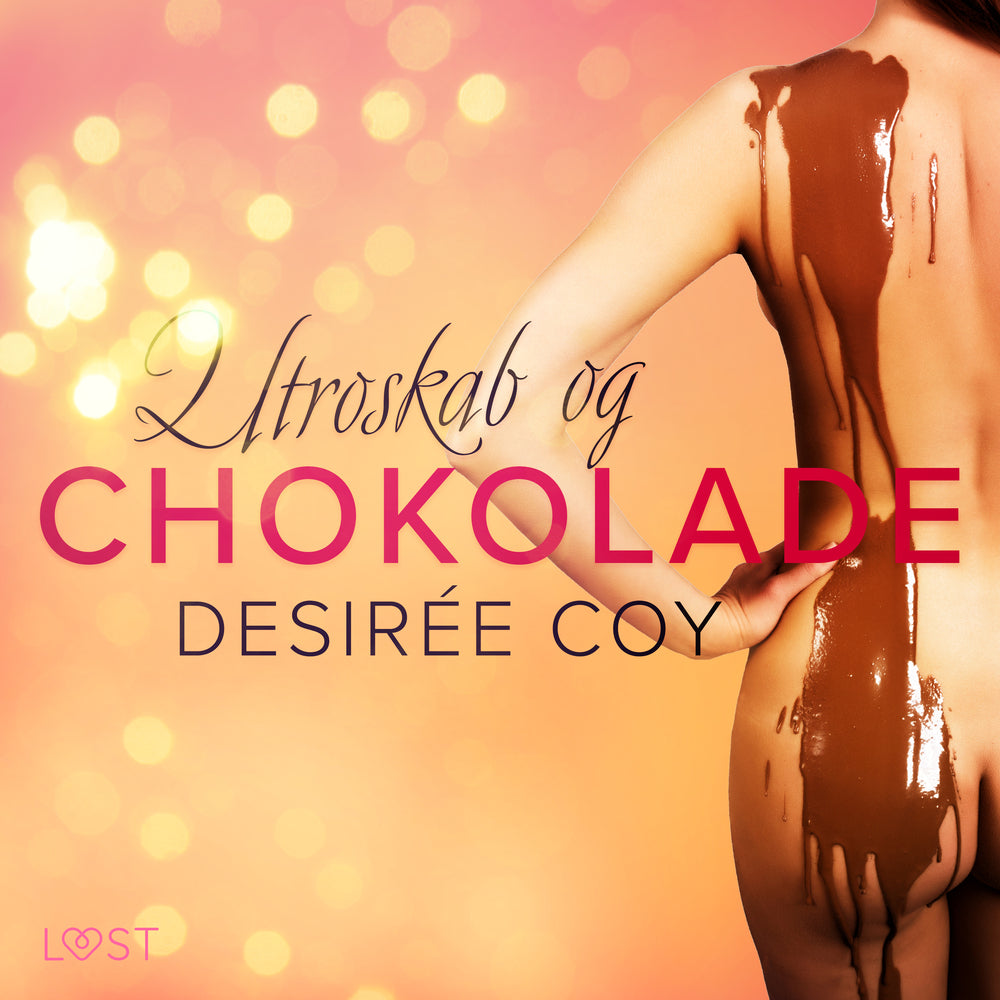Utroskab og chokolade – erotisk novelle