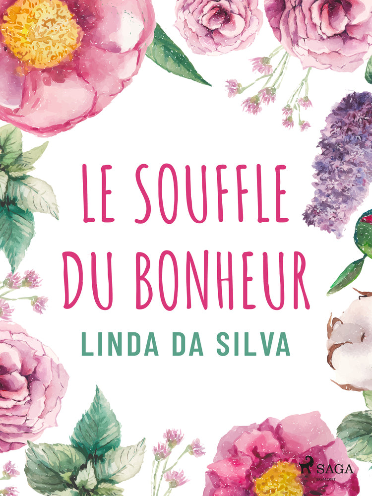 Le Souffle du bonheur