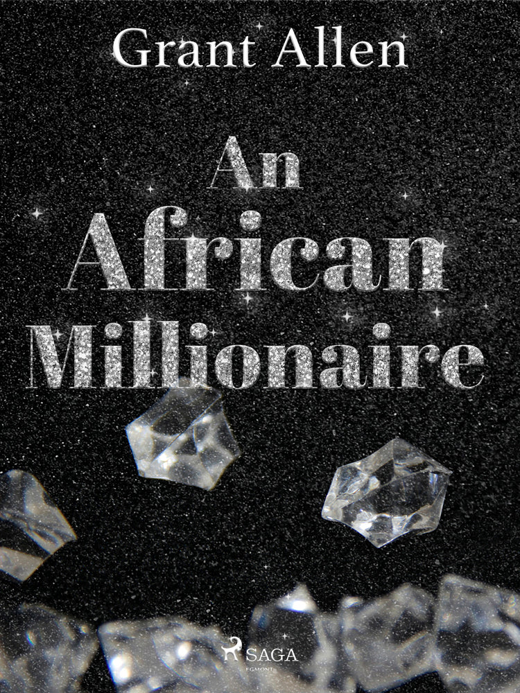 An African Millionaire