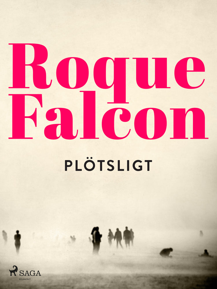 Plötsligt