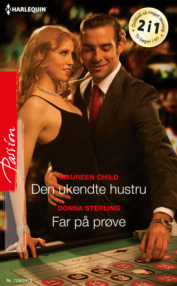 Den ukendte hustru / Far på prøve