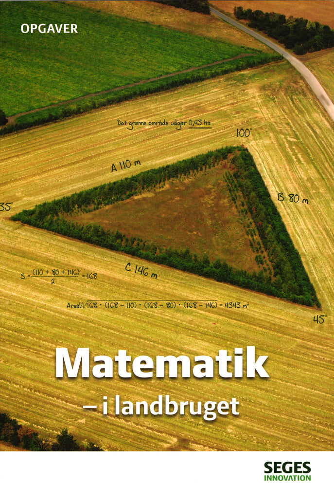 Matematik i landbruget, opgaver.
