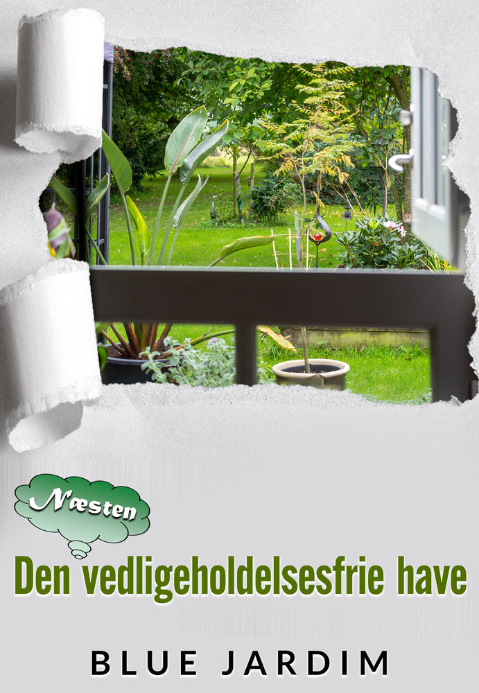 Den næsten vedligeholdelses frie have