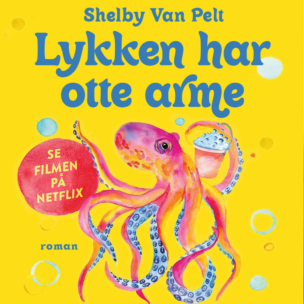 Lykken har otte arme
