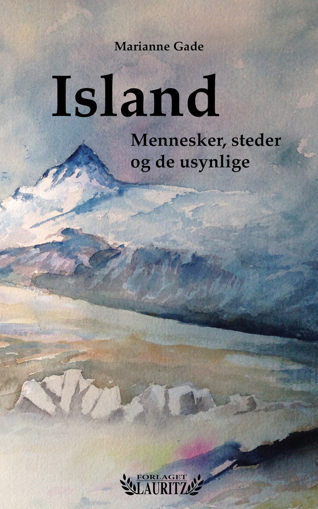 Island - mennesker, steder og de usynlige