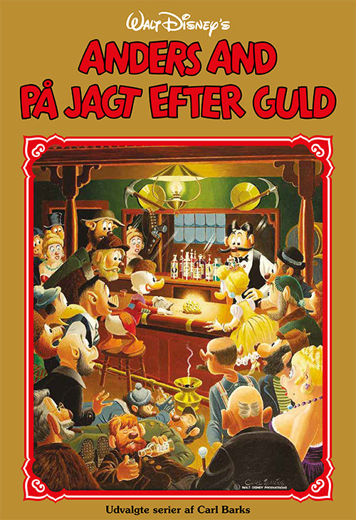 Anders And Guldbog nummer 18 – Anders And på jagt efter guld