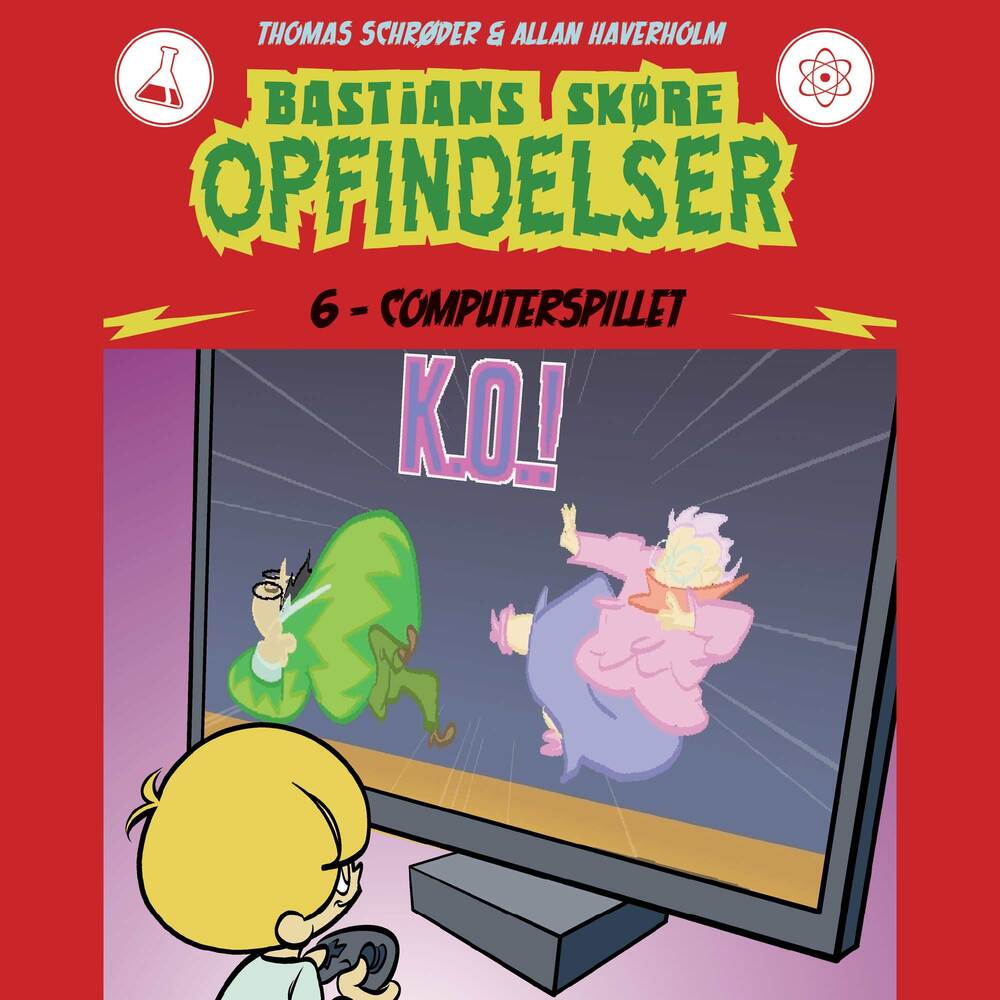 Bastians skøre opfindelser #6: Computerspillet - Bastians skøre opfindelser