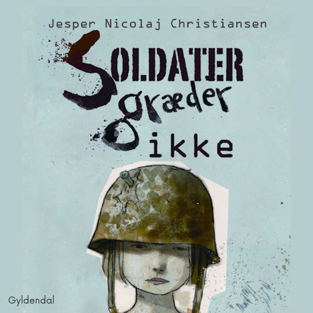 Soldater græder ikke