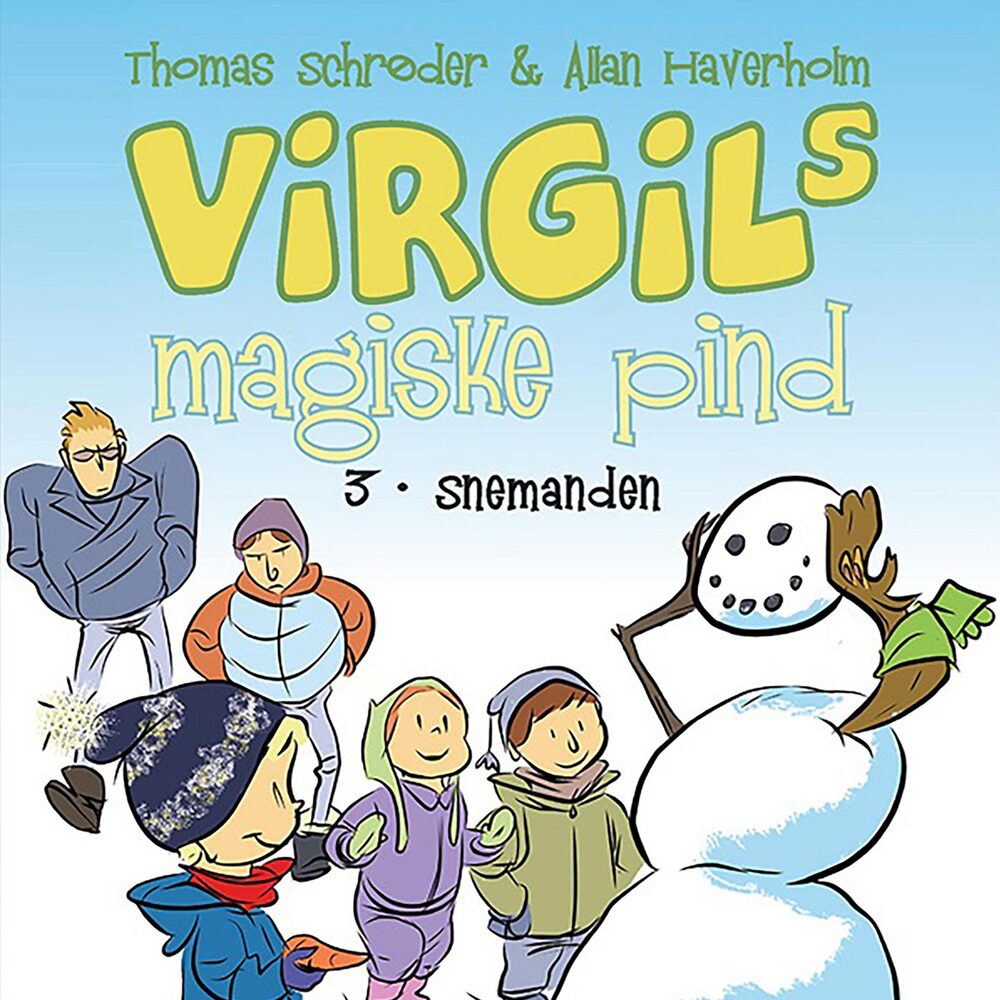 Virgils Magiske Pind #3: Snemanden - Virgils Magiske Pind