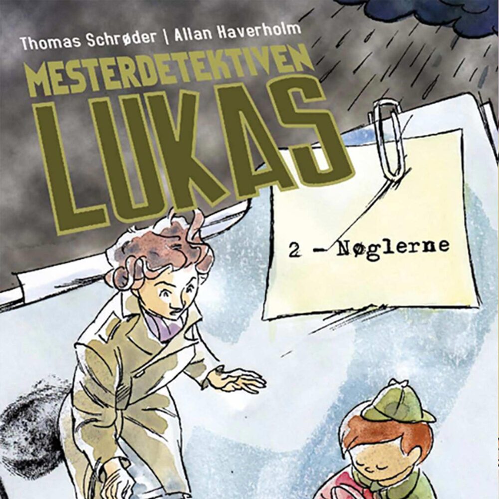 Mesterdetektiven Lukas #2: Nøglerne - Mesterdetektiven Lukas