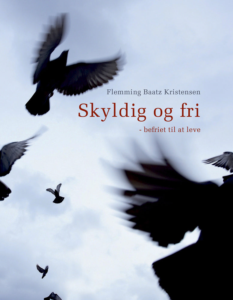 Skyldig og fri