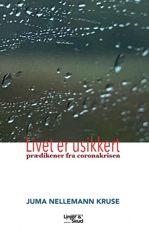 Livet er usikkert