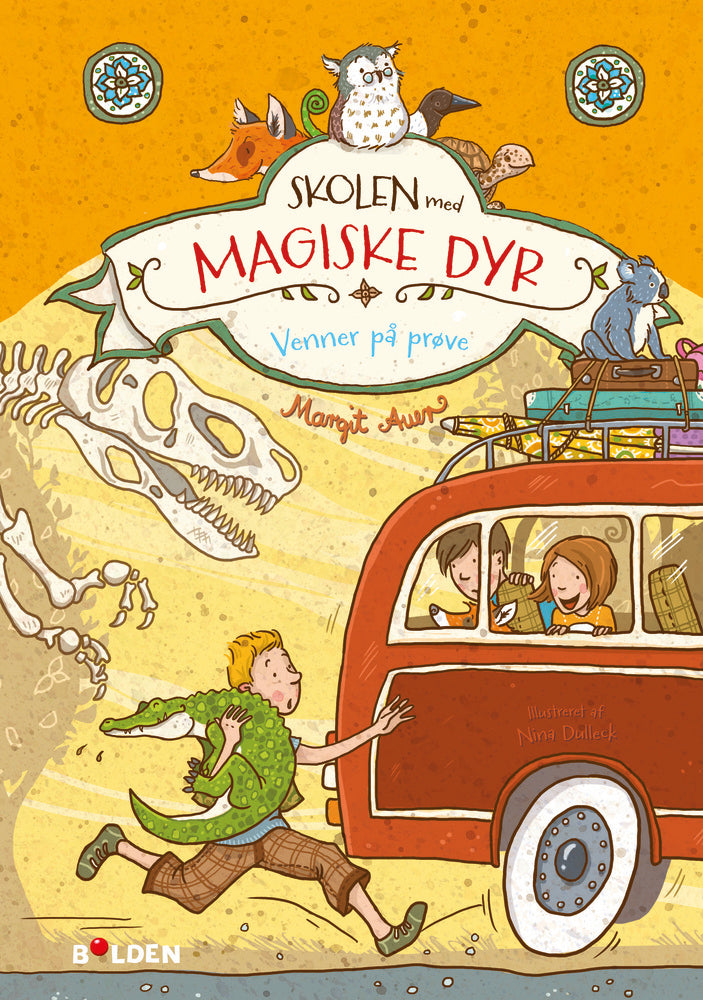 Skolen med magiske dyr 4: Venner på prøve!