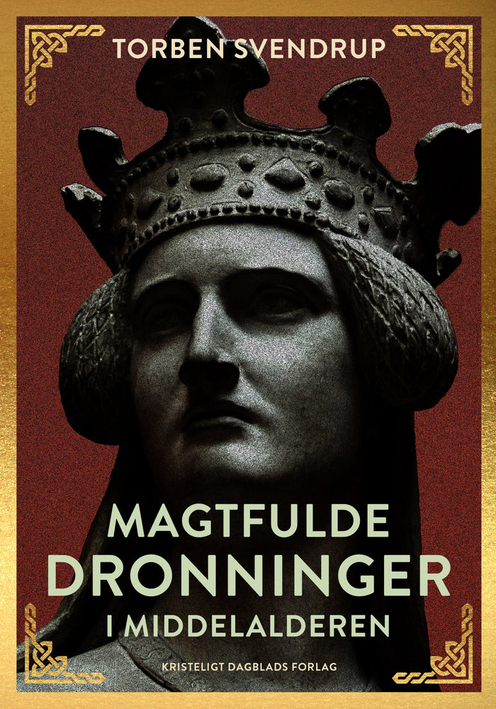 Magtfulde dronninger i Danmark