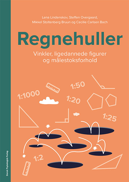 Regnehuller - Vinkler, ligedannede figurer og målestoksforhold