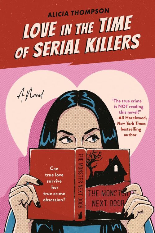 Love In The Time of Serial Killers
