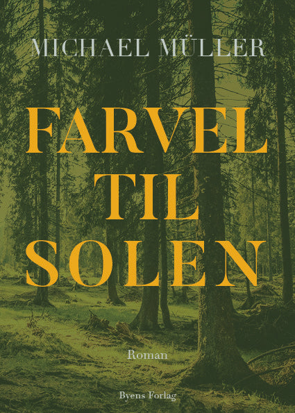 Farvel til solen