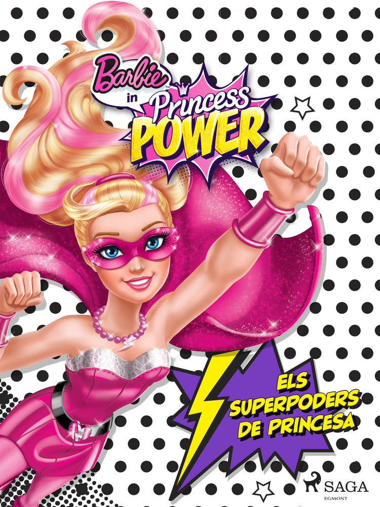 Barbie - Els superpoders de princesa