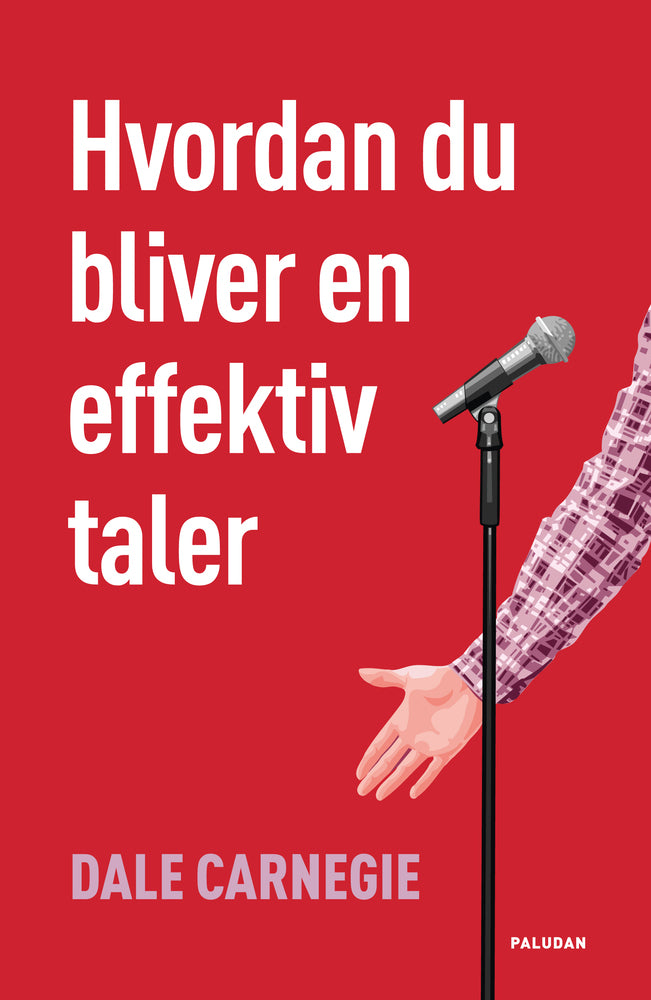 Hvordan du bliver en effektiv taler
