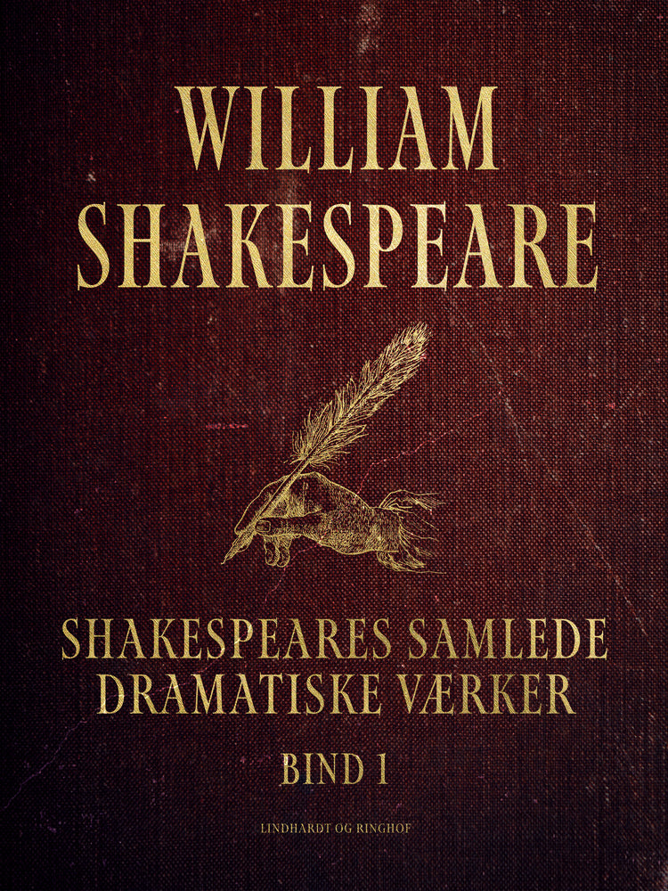 Shakespeares samlede dramatiske værker. Bind 1