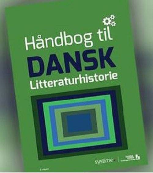 Håndbog til dansk - Litteraturhistorie