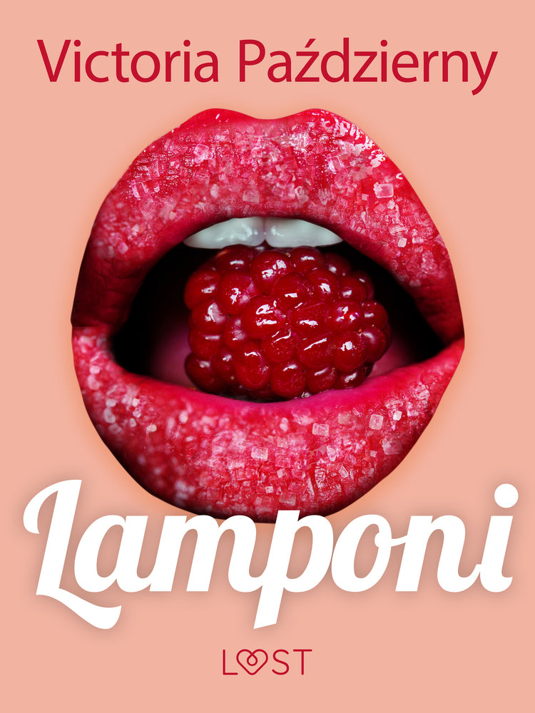 Lamponi – racconto erotico lesbico