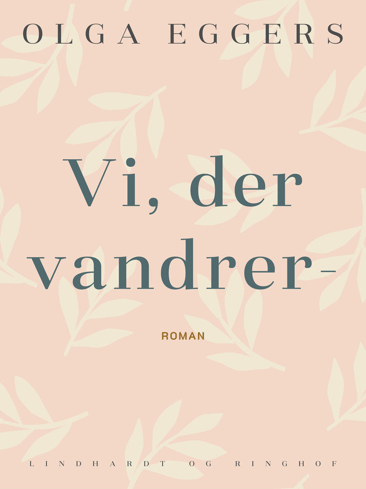 Vi, der vandrer-