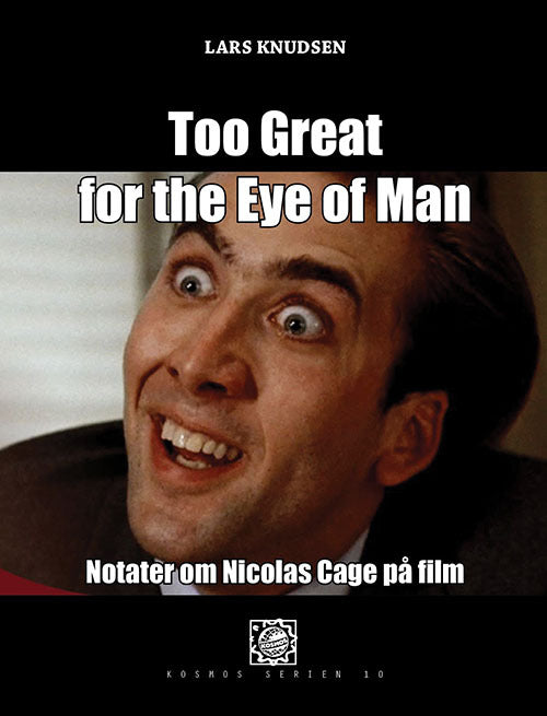 Too Great for the Eye of Man