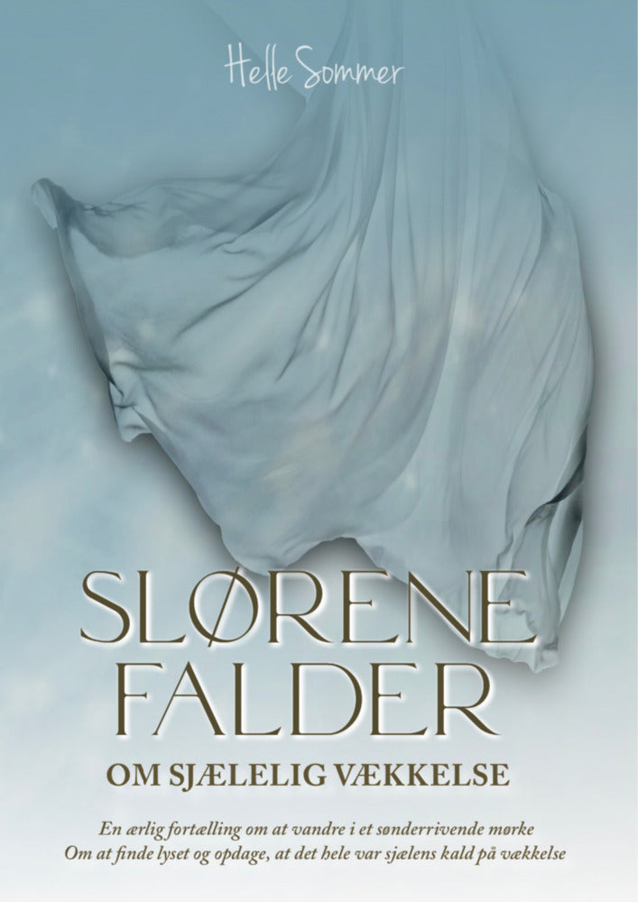 Slørene falder