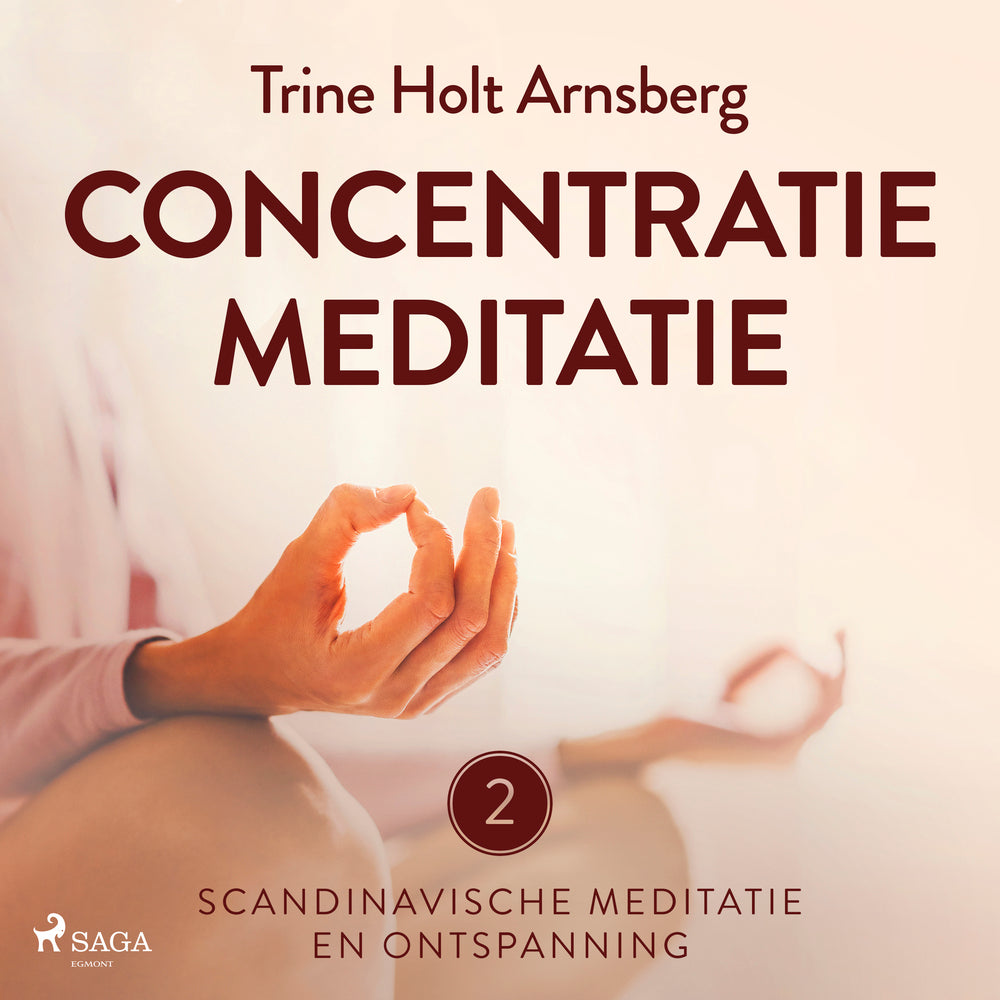 Scandinavische meditatie en ontspanning #2 - Concentratiemeditatie - Scandinavische meditatie en ontspanning