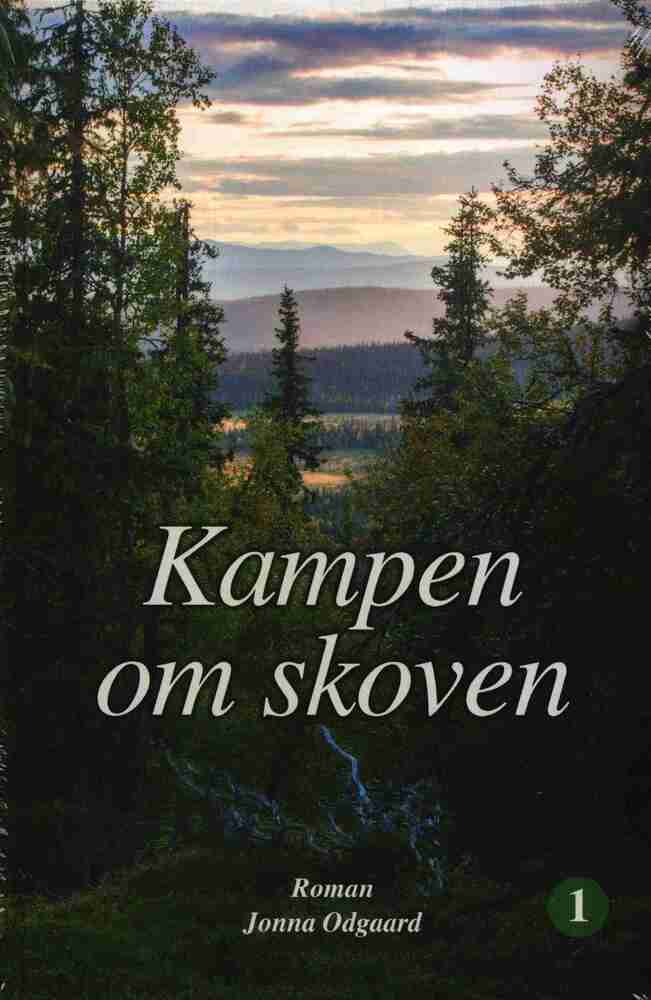 Kampen om skoven bind 1 og 2