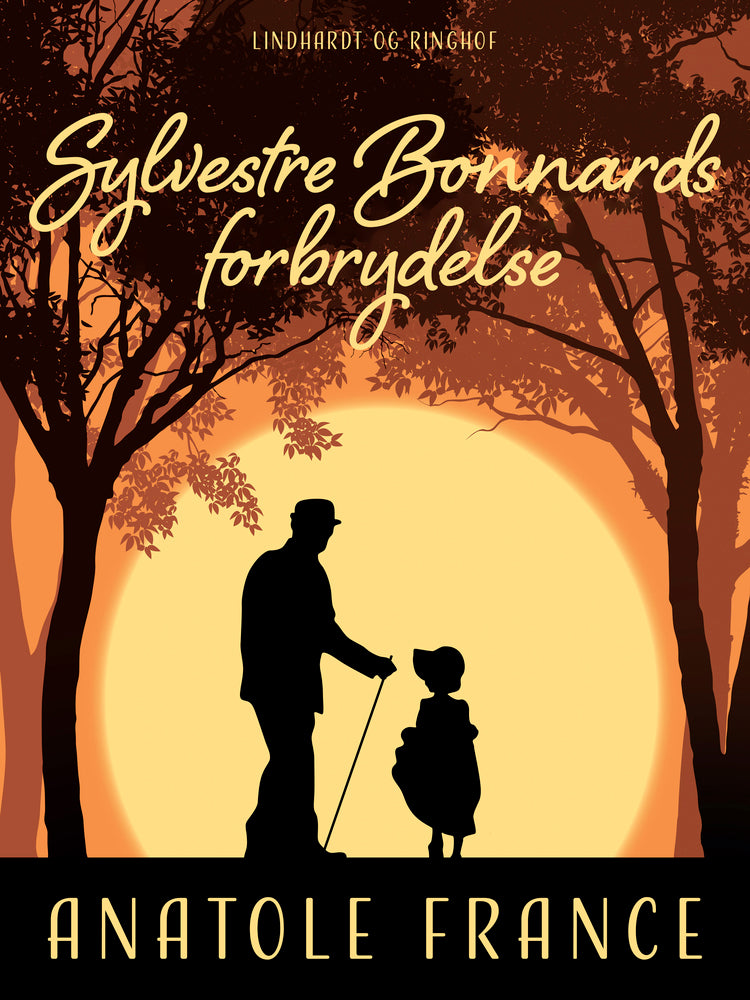 Sylvestre Bonnards forbrydelse