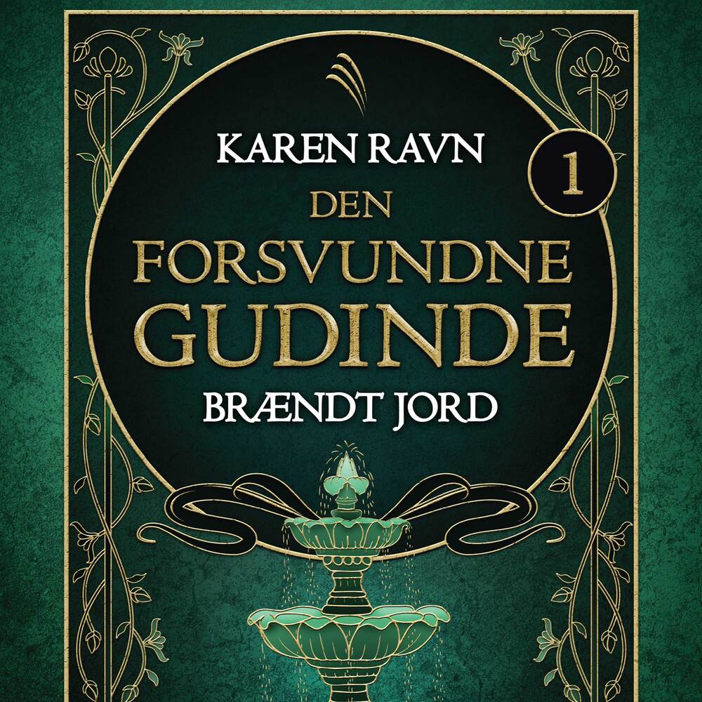 Den forsvundne gudinde #1: Brændt jord - Den forsvundne gudinde