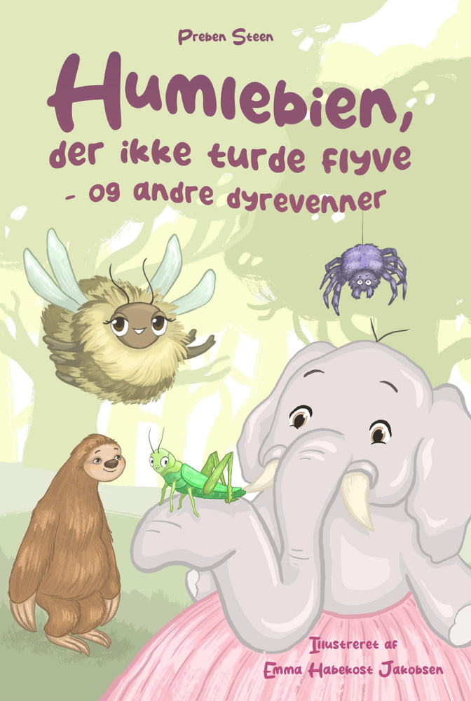 Humlebien, der ikke turde flyve - og andre dyrevenner